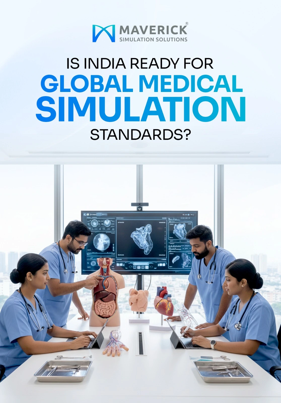 medical simulation standards India training guidelines
